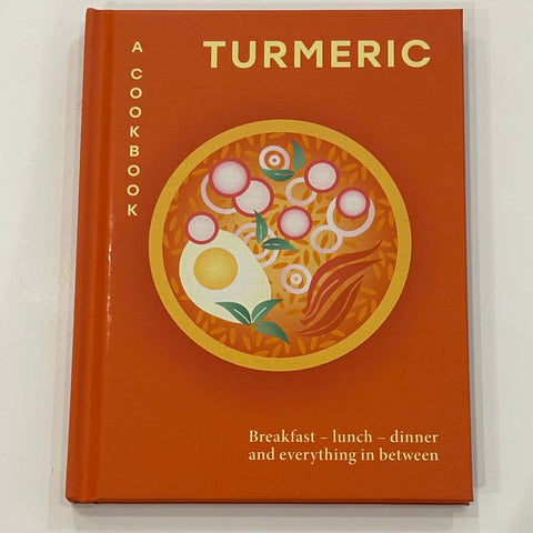Tumeric. A Cookbook