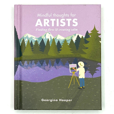 Mindful Thoughts For Artists - Bagel&Griff