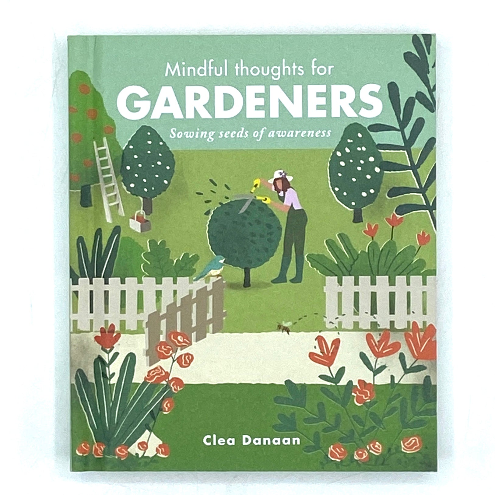 Mindful Thoughts For Gardeners - Bagel&Griff
